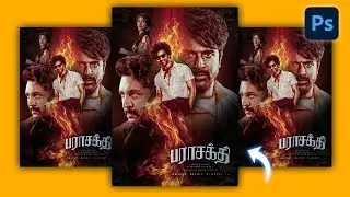 Photoshop-la Parasakthi Movie Poster Create Pannalam | Step by Step Tutorial in Tamil