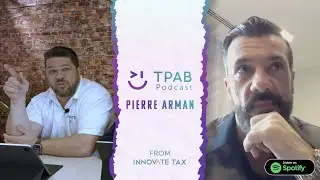 Tax People Aren't Boring S1 Ep.1 - Pierre Arman