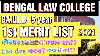 BENGAL LAW COLLEGE BA.LL.B 1ST MERIT LIST 2021