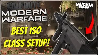 NEW ISO SMG! Best ISO Class Setup in Modern Warfare Multiplayer