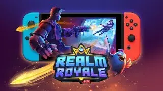 Realm Royale  Play Free Now on Nintendo Switch!