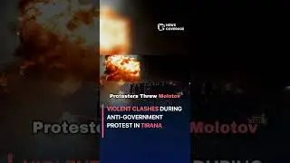 Violent Clashes During Anti-Government Protest in Tirana #worldnews #news