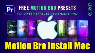 Motion Bro Plugin for Mac | Free Download & Install | Premiere Pro