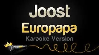 Joost - Europapa (Karaoke Version)