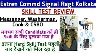 Estren Commd Signal Regt Group C Skill Test Review |Eastren Commd Messenger skill test full details