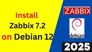 Освойте Zabbix 7.2 на Debian 12 за 10 минут &mdash; полное руководство по установке! | 2025
