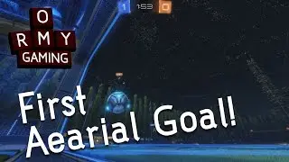Ormy Gaming Rocket League  First Aerial Goal!