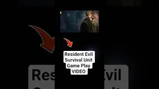 Resident Evil Survival Unit Game Play VIDEO