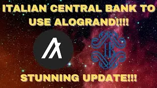 Algorand (ALGO) Italian Central Bank To Use Algorand!!! (MUST WATCH!!!) #ALGO