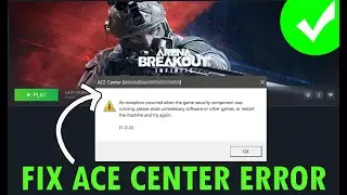 How to Fix ACE Center error in Arena Breakout: Infinite