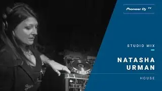 Natasha Urman /house/ @ Pioneer DJ TV | Moscow