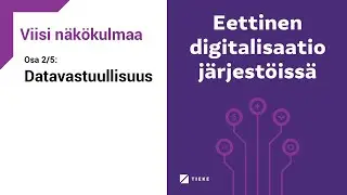 Datavastuullinen toiminta - Eettinen digitalisaatio järjestöissä