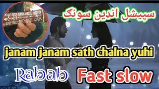 janam janam indian song Rabab Fast Slow Motion .plyed by Zubair Armani.