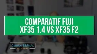 Comparatif Fujifilm XF 35 1.4 vs XF 35 F2