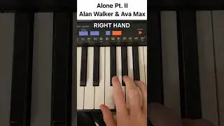 Alone Pt. 2 Piano Tutorial #piano #pianotutorial #alone #alanwalker #avamax