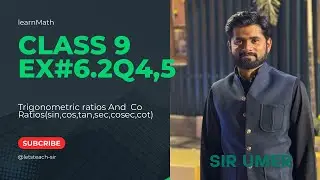 Ex 6.2 Q4 Q5 of class 9 math new book || Complementary ratios || lec by sir umer