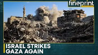 At Least 20 Palestinians Killed in Israeli Strikes & Shelling | WION Fineprint