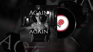 Slavique Green - AGAIN & AGAIN (2025)