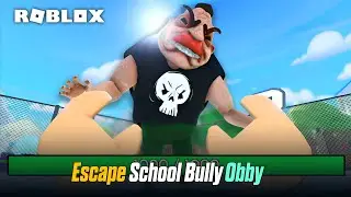 CAN I ESCAPE THE SCHOOL BULLY OBBY | ROBLOX 