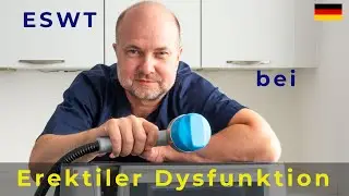 Stoßwellentherapie (ESWT) bei Erektiler Dysfunktion | Urologe Göttingen