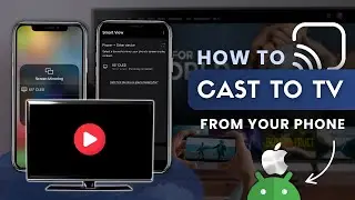 How to Cast to a Samsung TV from Your Phone (Android & iPhone)