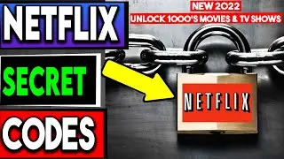🔴NETFLIX SECRET CODES - UNLOCK EVERYTHING ! 2022 UPDATE