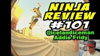 Ninja Review #101: IcelandIceman & Addie Fridy