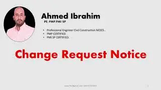 Project management #Change request notice # Extension of time # claims