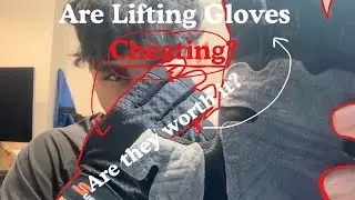 Why I Use Lifting Gloves