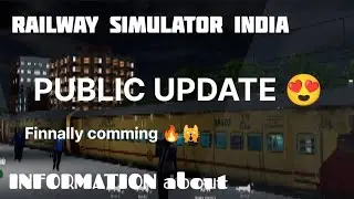 RAILWAY simulator India FINNALLY public update is here beta users remove explain 🔥