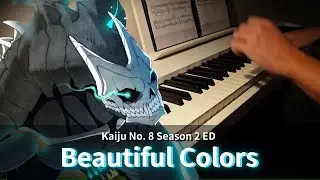 【Beautiful Colors】- Kaiju No.8 Season 2 ED ( Piano cover + Sheet ) / OneRepublic