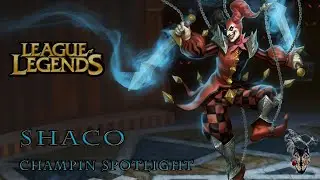 🐺🐺 SHACO - Champion Spotlight (PARODIE) 🐺🐺