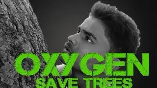 OXYGEN  SAVE TREES Short Film 2019 ll Sahil Chandra