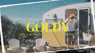 Goldy: How a Retro Caravan Business Boomed.