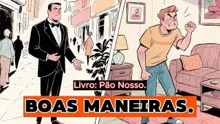Boas Maneiras. #chicoxavier