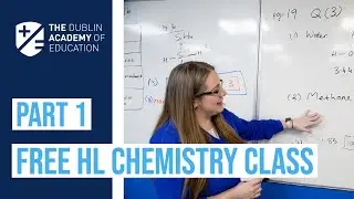 Free Leaving Cert Chemistry Class (Part 1)