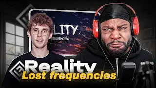 FIRST Time Listening To Lost Frequencies- Reality
