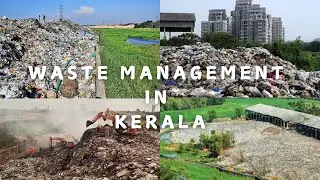 Documentary / Waste Management in Kerala / Business Economics/ Group 10