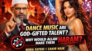 Dance and Music Are God-Gifted — So Why Haram? | Zakir Naik Explains