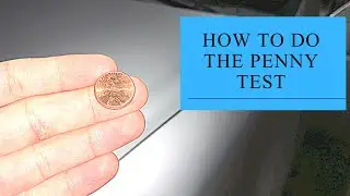 How to do the Penny Test? Reading Tire Thread