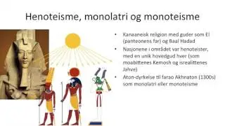 Religi&oslash;sitet i oldtiden: animisme, polyteisme og monoteisme