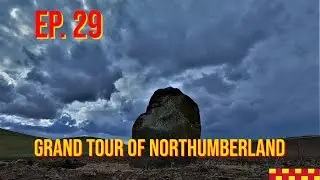 EP 29 Hethpool to Wooler Common - The Grand Tour of Northumberland