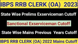 IBPS RRB CLERK 2023 Prelims Exserviceman Cutoff/ State wise Sanctional ibps rrb ESM Cutoff