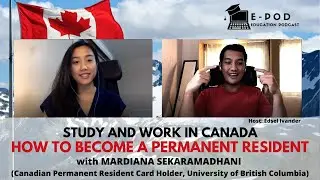How to Become a CANADIAN Permanent Resident | Tips Kuliah dan Kerja di Kanada