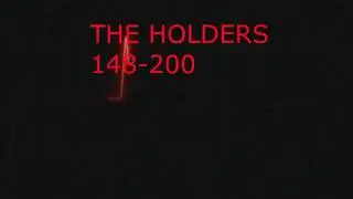 The Holders Del 148 Al 200, Elemento 1: Vida-Temporada 2-Capitulo 1
