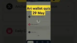Ari Wallet Daily Quiz 29 May 2025| AriWallet Testnet Airdrop #ariwalletquiztoday #ariwalletairdrop
