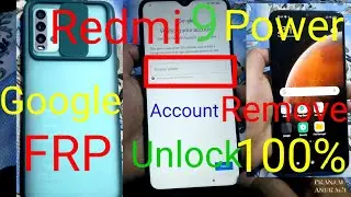 How To Redmi 9 Power Google Account Remove Bypass FRP Unlock Nepal