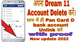 Dream 11 Account Delete kaise kare// Unlink pan card & bank details// Satnag Manish