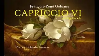 F.R Gebauer CAPRICCIO VI per fagotto solo Michele Colombo Bassoon