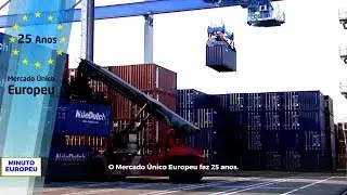 Minuto Europeu nº 146 - 25 anos de Mercado Único: Sabe o que é?